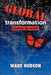 Global Transformation: Strategy for Action by Wade Hudson