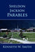 Sheldon Jackson Parables by Kenneth W. Smith