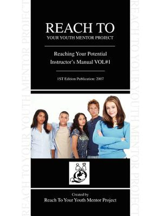 "Reach to Your Youth Mentor Project" by Vincent W. Sample