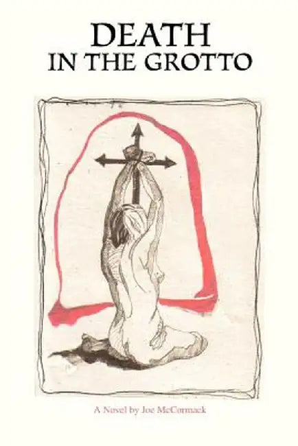 Death in the Grotto by Joe McCormack