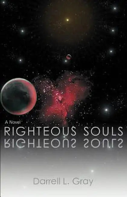 Righteous Souls by Darrell L. Gray