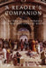 A Reader's Companion: 3,500 Words and Phrases Avid Readers Should Know by John L. Bowman