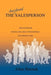 The Accidental Salesperson: The Handbook for Selling Like a Professional in Everyday Life by Allan Barmak