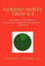 Nursing Homes from A-Z: A Guide Designed to Educate Residents and Family Members in Navigating the Complex Environment of a Nursing Home by Reynolds C. Chapman