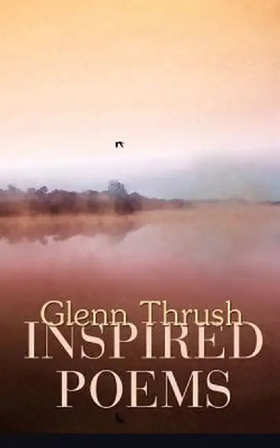 Inspired Poems by Glenn Thrush