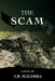 The Scam by Jr. Malerba