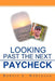 Looking Past the Next Paycheck by Robert L. Robinson