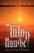 Talon Hawke: A Journey Through Darkness by Mystic