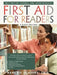 First Aid for Readers: Help Before, During, and After Reading by Ed S. Nanette L. Avery