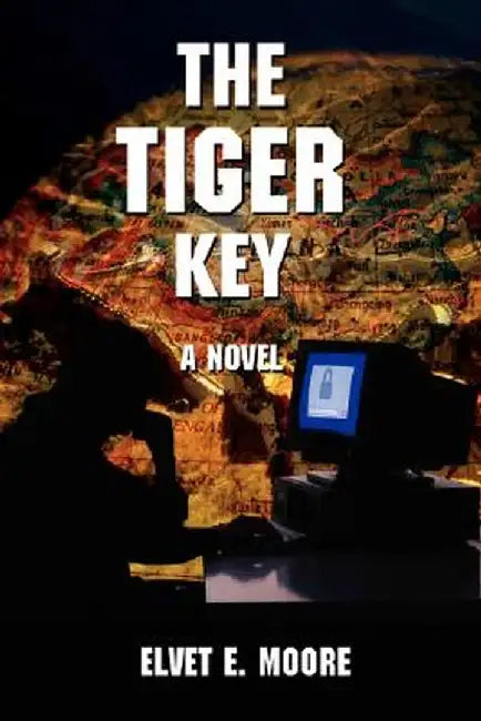 The Tiger Key by Elvet E. Moore