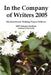 In the Company of Writers 2005 by Ronald A. Sudol