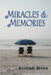 Miracles & Memories by Gertrude M. Brown