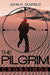 The Pilgrim: Crossings by John K. Duxfield