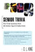 Senior Trivia: Fun Trivia Questions from the Golden Age of Entertainment by D. L. King