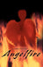 Angelfire by Bonnie Ferron