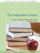 The Independent Learner: A Guide to Creative Independent Study by Starr Cline