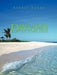 Dreams Can Come True by Albert Duran