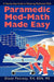 Paramedic Med-Math Made Easy by Bsn MS Diane Pettway Rn