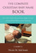 The Complete Christian Baby Name Book: Over 4,500 Catholic Names of Saints, Angels & Virtues by McGinnis, Nicole M.