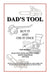 Dad's Tool: A Quest for the Perfect Tool by Vern Bignell