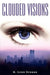 Clouded Visions by K. Lynn Stokes