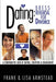 Dating: Dress Rehearsal for Divorce by Frank &. Lisa Armstead