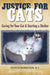 Justice for Cats: Caring for Your Cat & Starting a Shelter by B. S. Jessica Barbazon