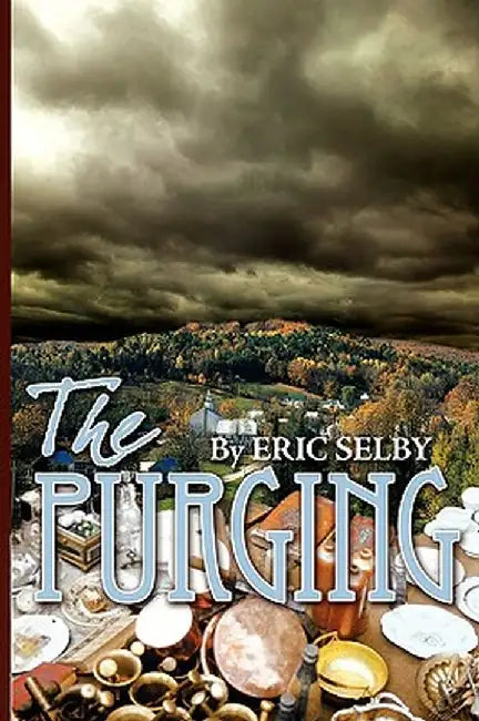 The Purging by Eric Selby