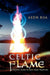 Celtic Flame: An Insider's Guide to Irish Pagan Tradition by Aedh Rua