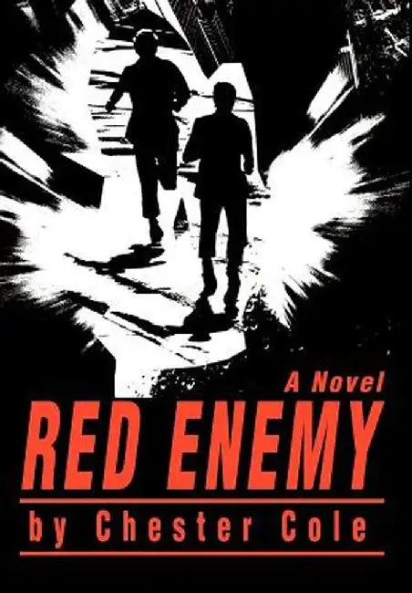 Red Enemy by Chester Cole