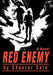 Red Enemy by Chester Cole