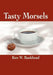 Tasty Morsels by Ken Watt Bankhead