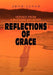 Reflections of Grace: Verses from a Blessed Believer by Jena Lynne