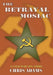 The Betrayal Mosaic: A Cold War Spy Story by Chris Adams