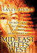 Mid-East Meets West: On Being and Becoming a Modern Arab American by Sally Bishai