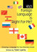 Which Foreign Language Is Right for Me?: Choosing a Language for Your Business Career by Tyler Lyerly