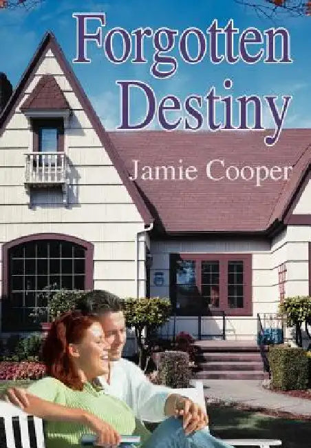 Forgotten Destiny by Jamie Cooper