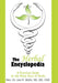 The Herbal Encyclopedia: A Practical Guide to the Many Uses of Herbs by Lisa R. Waltz