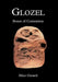 Glozel: Bones of Contention by Alice Gerard
