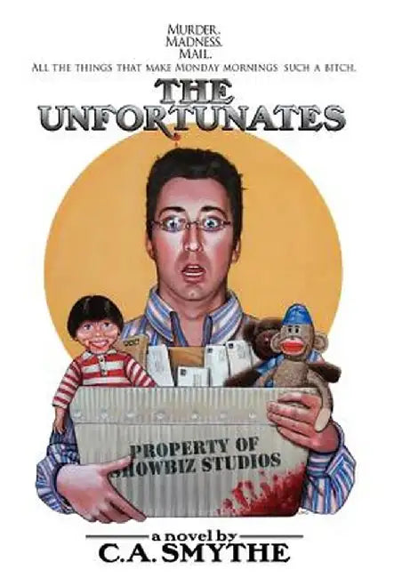 The Unfortunates by C. a. Smythe