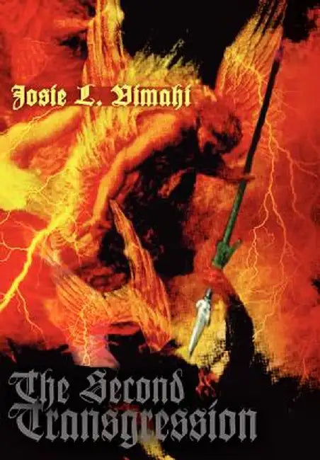 The Second Transgression by Josie L. Vimahi