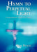 Hymn to Perpetual Light: A Transcendental Comedy in Six Cantos by Don Beach