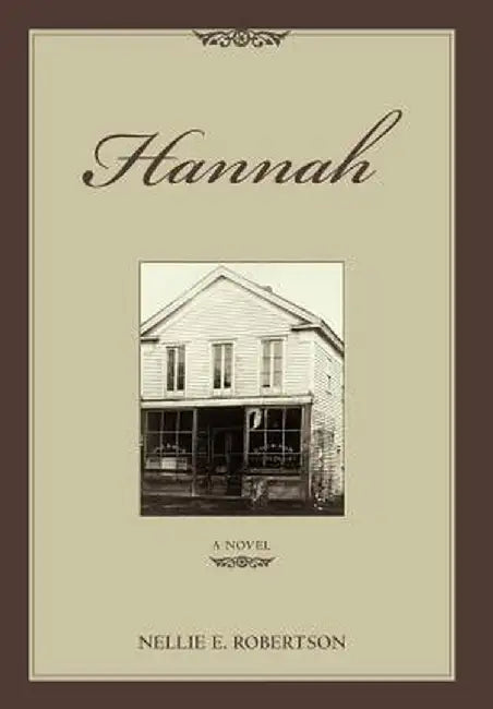 Hannah by Nellie E. Robertson