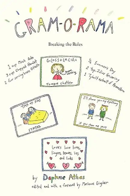 Gram-O-Rama: Breaking the Rules by Daphne Athas