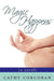 Magic Happens by Cathy Corcoran
