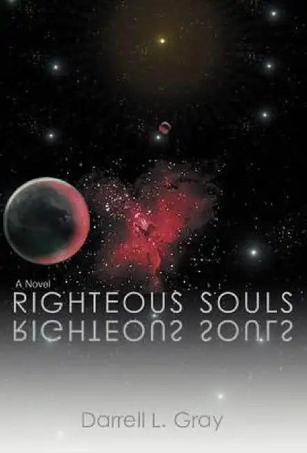 Righteous Souls by Darrell L. Gray