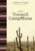 Toward Campoluna by Christie W. Kiefer