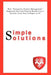 Simple Solutions: How Enterprise Project Managementsupported Harvard Pilgrim Health Care's Journey from Near Collapse to #1 by Lisa A. Ditullio