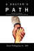 A Doctor's Path: Lessons I've Learned on My Journey Through Practicing Medicine by Ernie Pellegrino