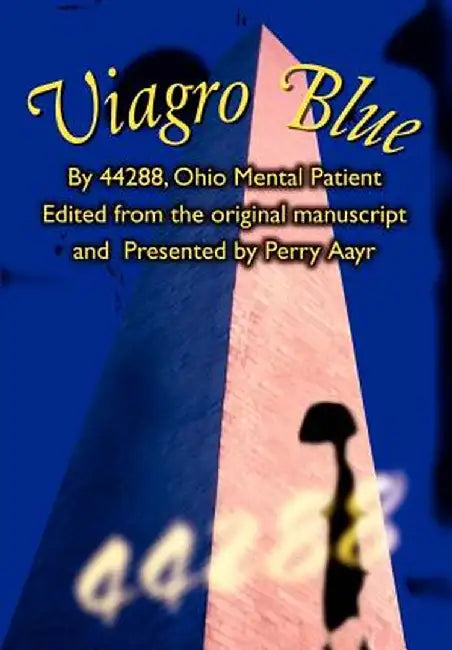 Viagro Blue by 44288 Ohio Ment Presented by Perry Aayr
